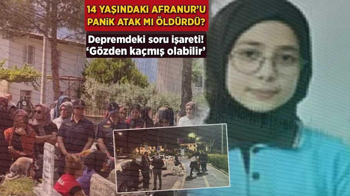ERDBEBEN-NACHRICHTEN AUS MARMARİS: „Es wurde möglicherweise übersehen“ Ist Afranur durch eine Panikattacke gestorben?